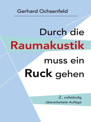 cover image of Durch die Raumakustik muss ein Ruck gehen